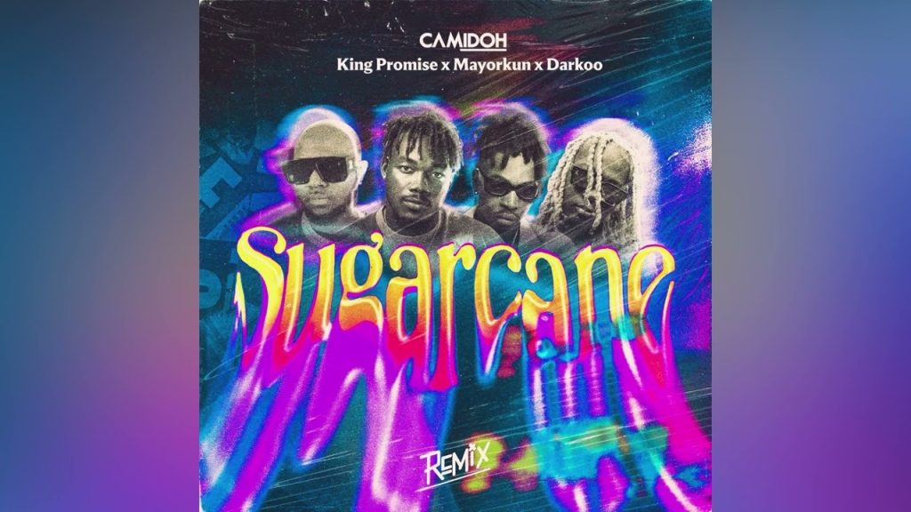 Camidoh Ft. King Promise Mayorkun Darkoo Sugarcane Remix Video mp4 download