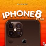 DJ Wapsam Papaya Iphone 8 Pro Max mp3 download