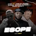 Dtop Esope Ft. DJ Damex Atanda Shanko Rashidi mp3 download