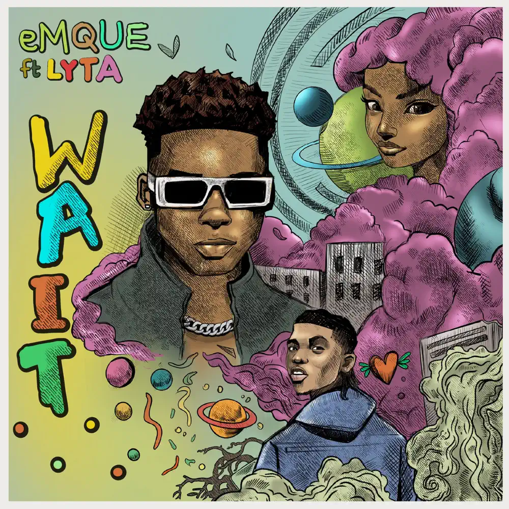 EmQue Wait ft. Lyta mp3 download