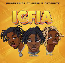 InsaneChips ft Jeriq Psychopy Icfia Mp3 Download