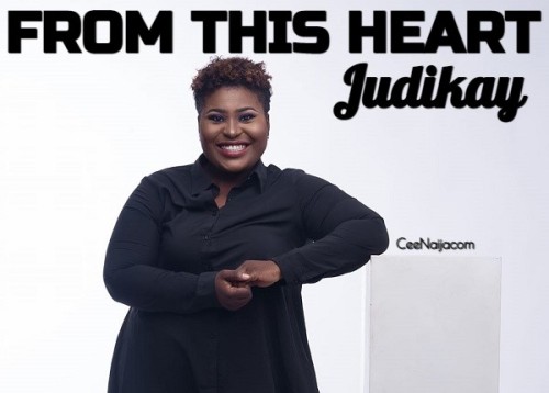 Judikay From This Heart EP Album Mp3 Download