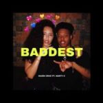 Kaien Cruz BADDEST ft Nasty C mp3 download