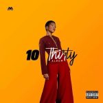 MzVee 10 Thirty EP (Album) Mp3 Download