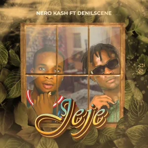 Nero Kash ft. Denilscene Jeje mp3 download