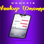 Ugoccie Hookup Onome Lyrics mp3 download