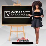 AK Songstress Woman Management mp3 download