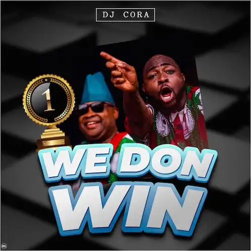 DJ Cora We Don Win mp3 download