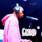 Lyta Grind Mp3 Download