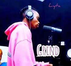 Lyta Grind Mp3 Download