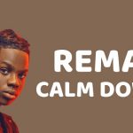 Rema Calm Down Mp3 Download