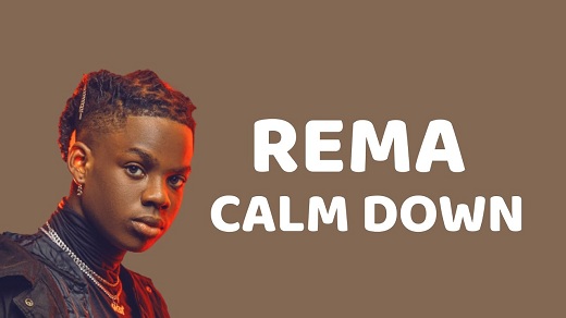 Rema Calm Down Mp3 Download