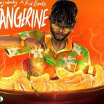 JojoBaby Tangerine ft. Kriz Beatz Mp3 Download