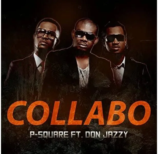 P Square Collabo Ft. Don Jazzy mp3 download