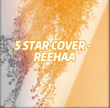 Reehaa 5 Star Cover mp3 download