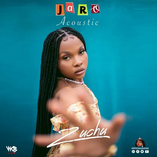 Zuchu Jaro Acoustic Version mp3 download