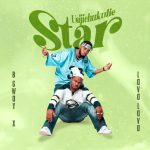 B Gway Usijichukulie Star Ft Lava Lava mp3 download