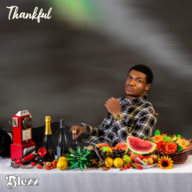 Blezz Thankful mp3 downoad