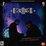 DJ Medna Brrrrrr Ft. DJ Baloo mp3 download