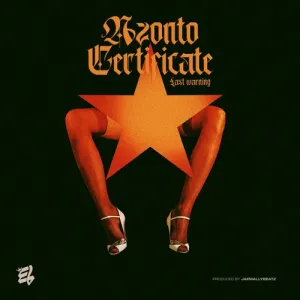 E.L Azonto Certificate Last Warning mp3 download