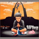 Gbafun Junior Why mp3 download