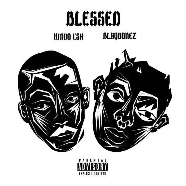 Kiddo CSA Blessed Ft. Blaqbonez mp3 download