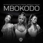 Nicole Elocin Nia Pearl Bontle Smith Ft. Da Muziqal Chef Visca Mbokodo mp3 download