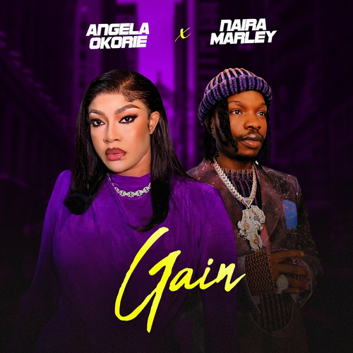 Angela Okorie Gain ft. Naira Marley mp3 download