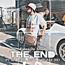 Kabza De Small – The End Ft. Nia Pearl Visca Download Mp3