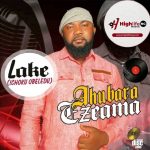 Lake Ichoku Obeledu Ahubara Ezeama Mp3 Download