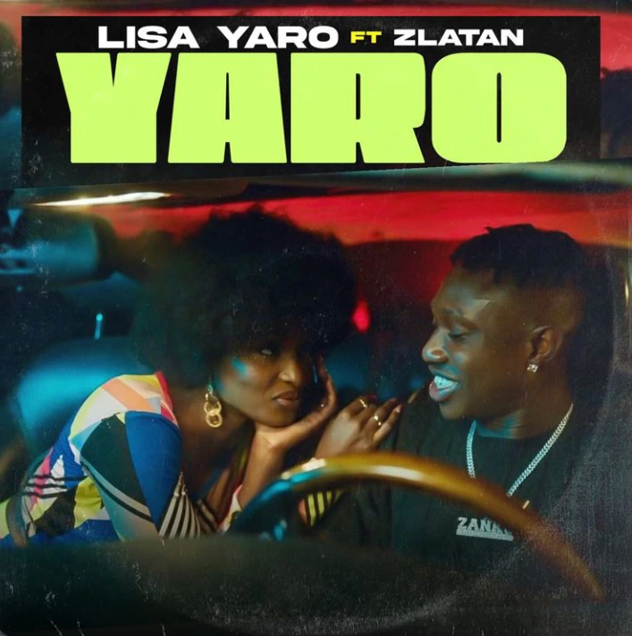 Lisa Yaro YARO Ft. Zlatan mp3 download