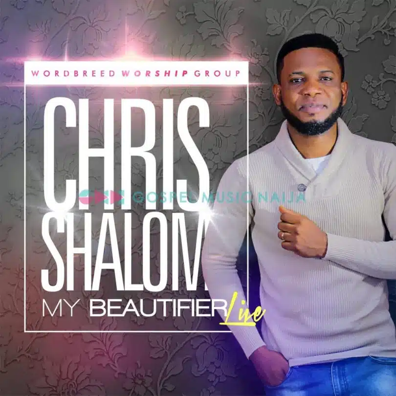 Chris Shalom – My beautifier