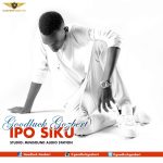 Goodluck Gozbert Ipo Siku mp3 download