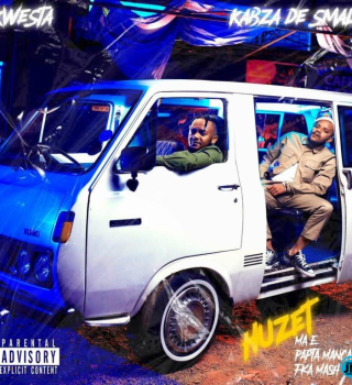 Kwesta Huzet ft. Kabza De Small, Papta Mancane, Ma-E & FKA Mash mp3 download