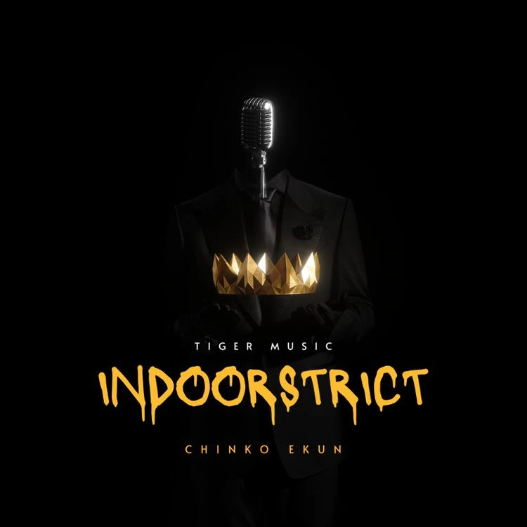 Chinko Ekun Indoorstrict mp3 download