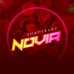 Shadykarz Novia mp3 download