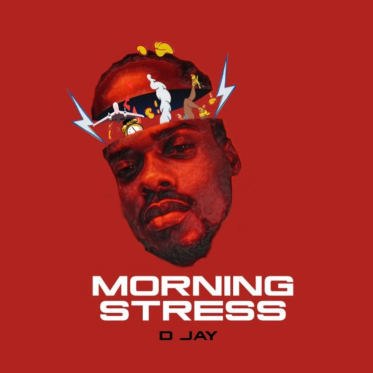 D Jay Morning Stress mp3 download