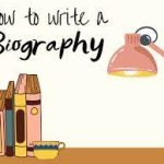 How to Write Your Own Biography: 6 Tips