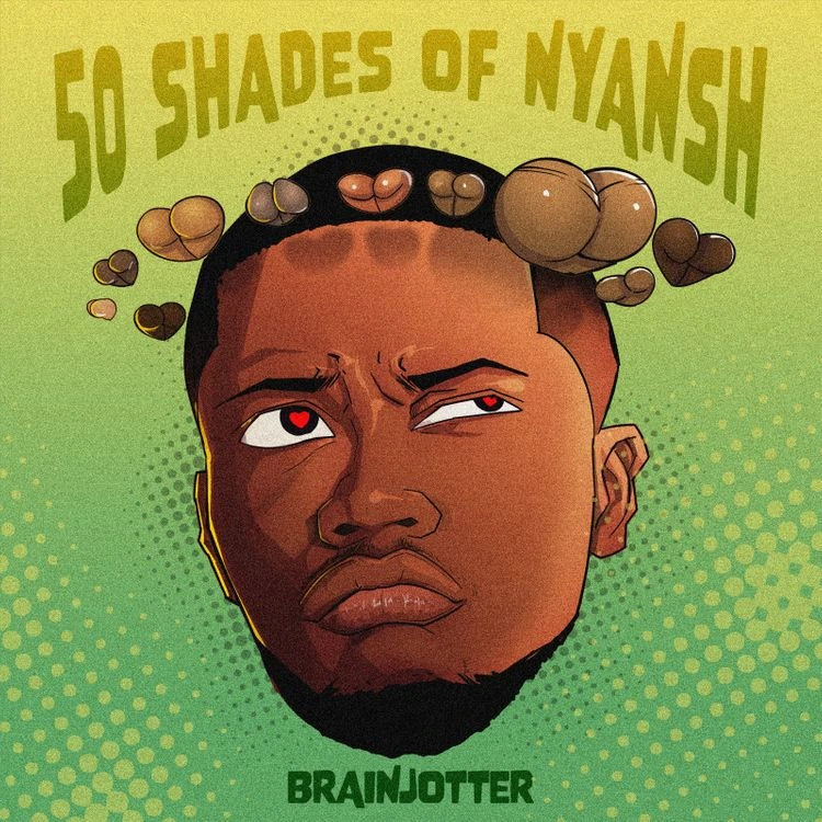 Brain Jotter – 50 Shades Of Nyansh