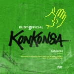 Eugy – Konkonsa