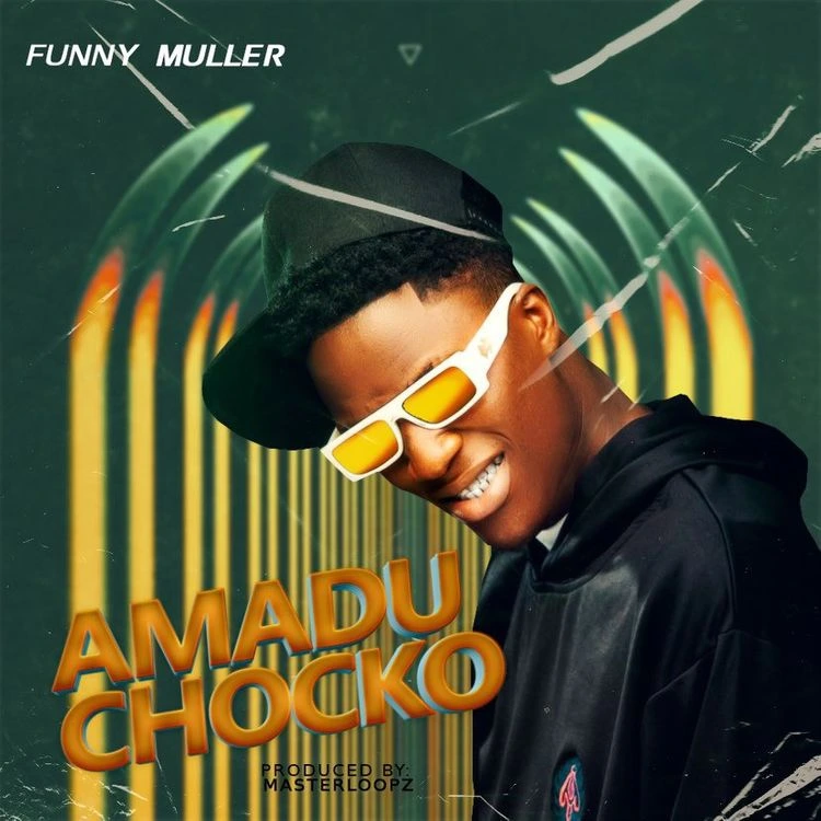 Funny Muller Amadu Chocko