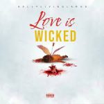 Kellylivinglarge – Love Is Wicked (Speed Up)