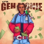 Lyta – Geh Monie