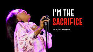 Victoria Orenze – I’m The Sacrifice