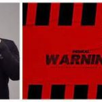 Medikal – Warning