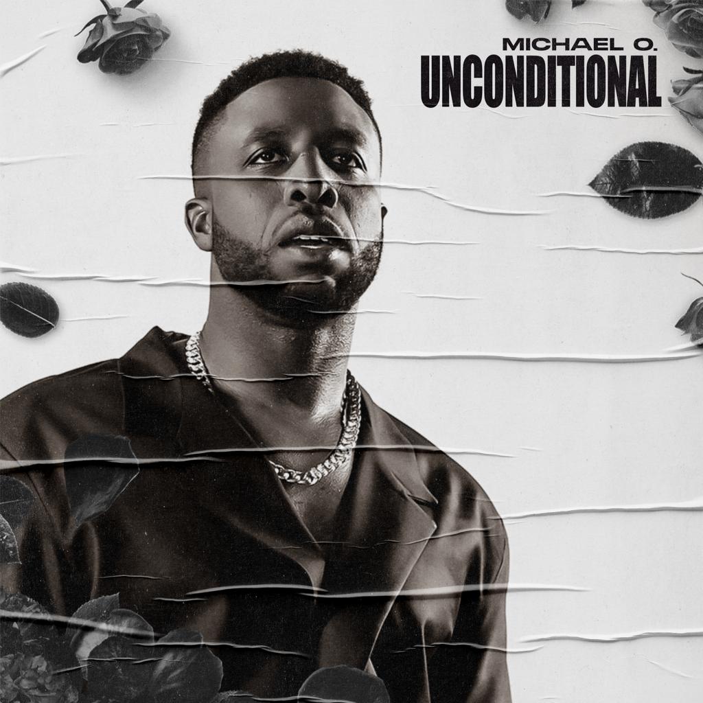 Michael O - Unconditional