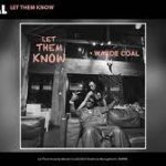 Wande Coal – Let Them Know