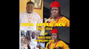 Nonso Ogidi – Ofia Afulu Agu Special (Chi Marine Temple)