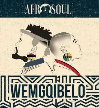 AFROSOUL-Wemgqibelo