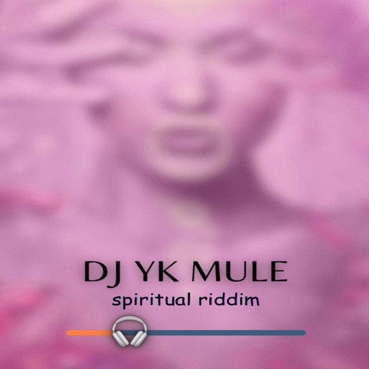 Dj-Yk-Mule-Spiritual-Riddim